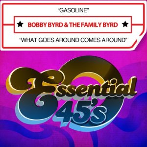 Bobby Byrd的專輯Gasoline / What Goes Around Comes Around (Digital 45)
