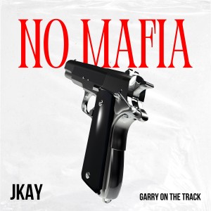 Listen to No Mafia song with lyrics from JKAY