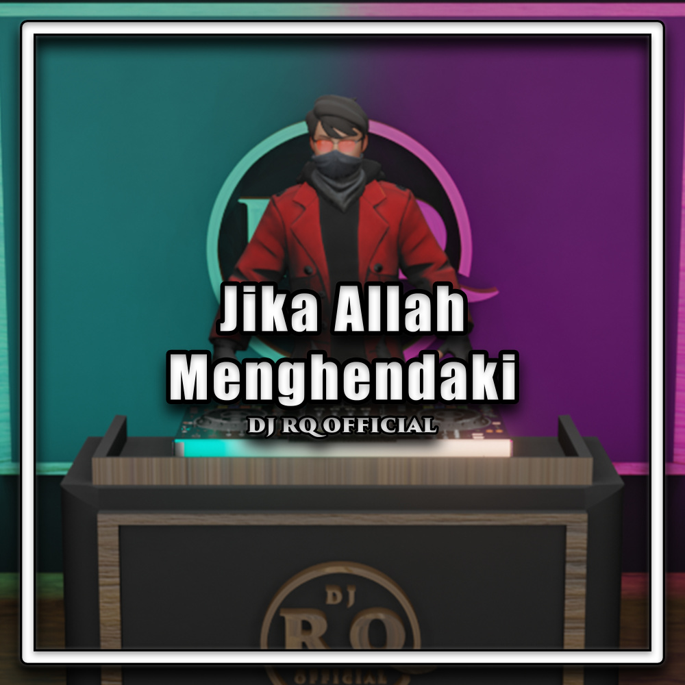 Jika Allah Menghendaki