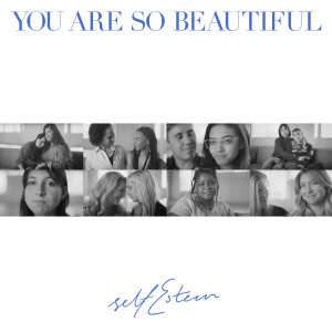 Self Esteem的專輯You Are So Beautiful (Acoustic)