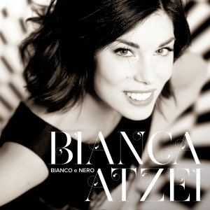 收聽Bianca Atzei的L'amore vero歌詞歌曲