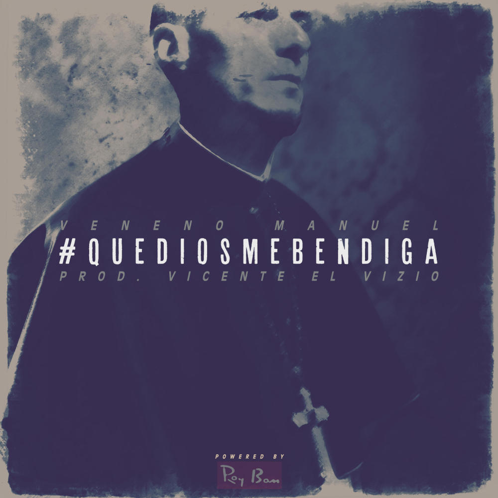 Que Dios Me Bendiga (Explicit)