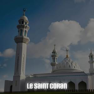 Album le saint coran oleh Maher Al Mueaqly