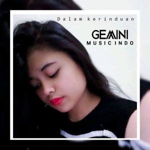 ดาวน์โหลดและฟังเพลง Dalam Kerinduan พร้อมเนื้อเพลงจาก Alimuddin