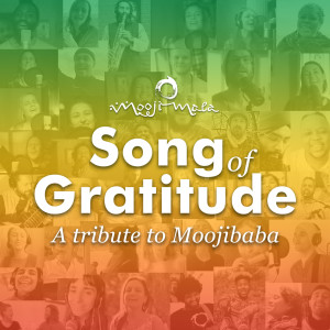 Mooji Mala的專輯Song of Gratitude – a Tribute to Moojibaba