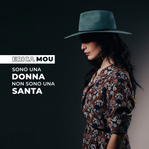 Listen to Sono una donna, non sono una santa song with lyrics from Erica Mou