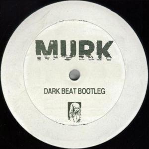 Album Dark Beat Bootleg from Murk