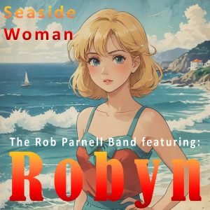 Robyn的专辑Seaside Woman
