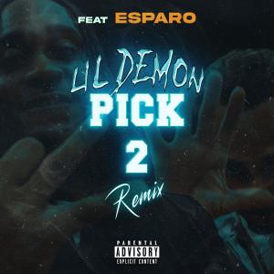 Esparo的專輯Pick 2 Remix (feat. Esparo) (Explicit)