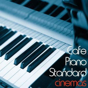 Tomoharu Hani的專輯Cafe Piano Standard Cinemas