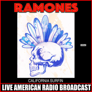 ดาวน์โหลดและฟังเพลง Surfin' Bird (Live) พร้อมเนื้อเพลงจาก Ramones