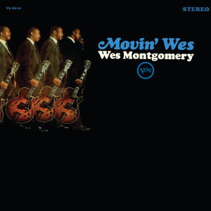 อัลบัม Movin' Wes ศิลปิน Wes Montgomery