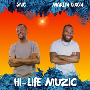 อัลบัม Hi-Life Muzic (feat. SNC) ศิลปิน Styles & Complete