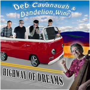 Deb Cavanaugh的專輯Highway Of Dreams
