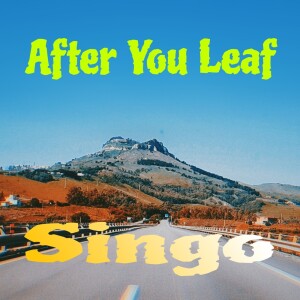 อัลบัม After You Leaf ศิลปิน Singo