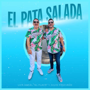 อัลบัม El Pata Salada ศิลปิน Luis Angel "El Flaco"