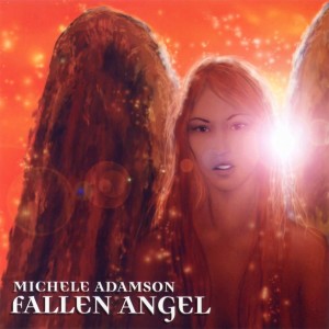 อัลบัม Fallen Angel ศิลปิน Michele Adamson