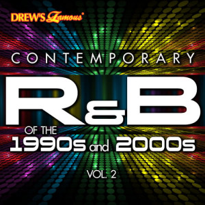 The Hit Crew的專輯Contemporary R&B of the 1990s and 2000s, Vol. 2