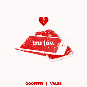 Dengarkan TRU LOV lagu dari Goffi dengan lirik