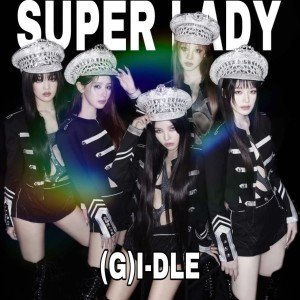 L.N的專輯Super Lady(Cover:(G)I-DLE)