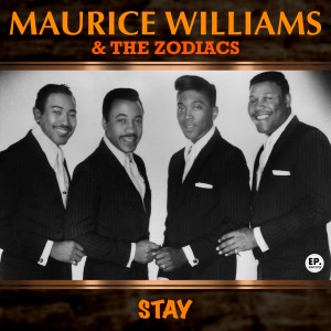 อัลบัม Stay (Remastered) ศิลปิน Maurice Williams