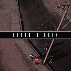 收听My Clika Family的Proud Diggin歌词歌曲