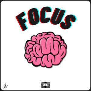 ดาวน์โหลดและฟังเพลง Focus (Explicit) พร้อมเนื้อเพลงจาก Karmaticyoung