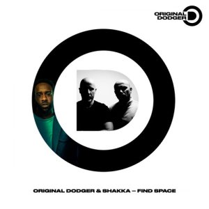 ดาวน์โหลดและฟังเพลง Find Space (feat. Shakka) พร้อมเนื้อเพลงจาก Original Dodger