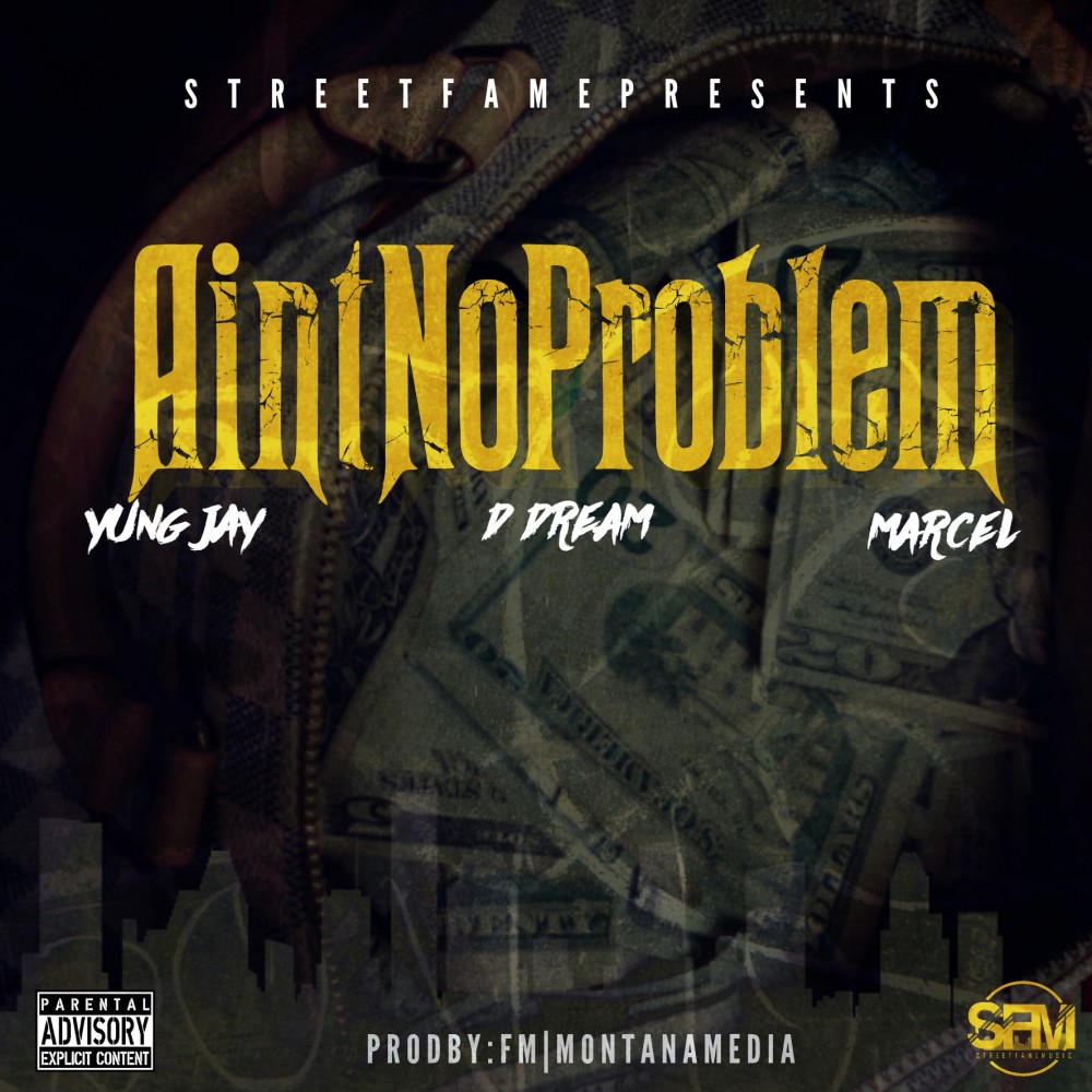 Ain't No Problem (Explicit)