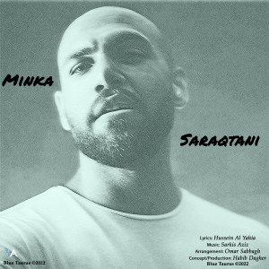 Album Minka Saraqtani oleh Abboud