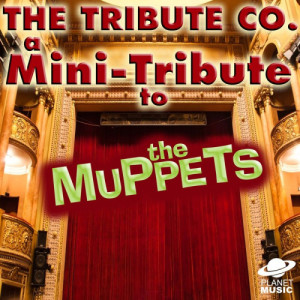 A Mini-Tribute to the Muppets