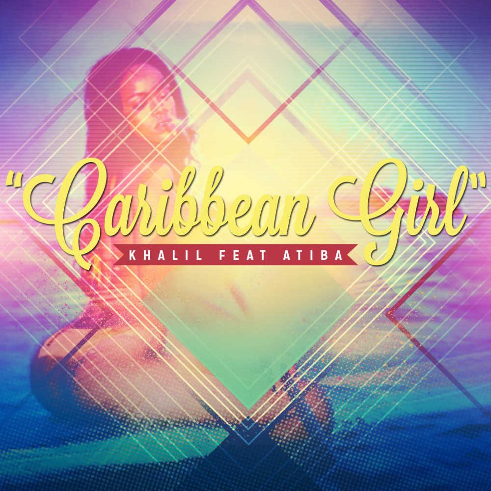 Caribbean Girl (feat. Atiba) (Explicit)