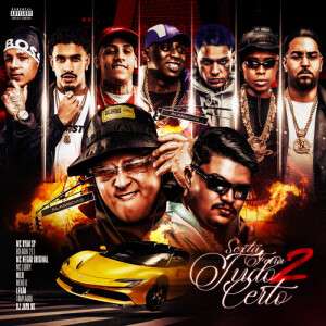 Sexta feira 2 “TUDO CERTO” (Explicit) dari MC Ryan SP