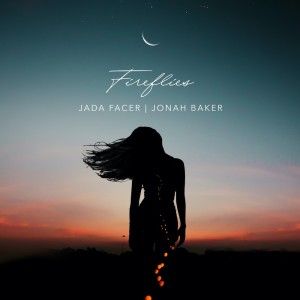 Dengarkan lagu Fireflies (Acoustic) nyanyian Jada Facer dengan lirik