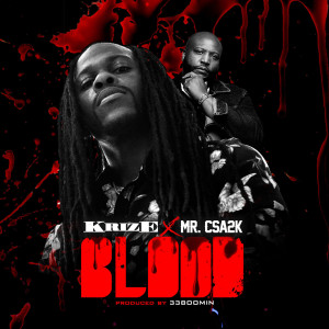 收听Krize的Blood歌词歌曲