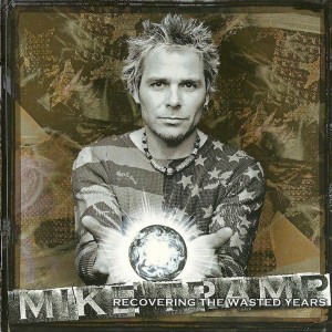 Album Recovering the Wasted Years from Mike Tramp