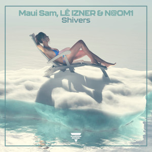 Listen to Shivers song with lyrics from Maui Sam