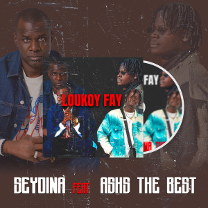 Listen to Loukoy Fay song with lyrics from Seydina
