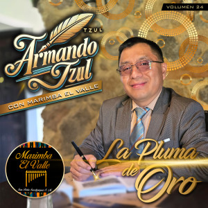 Marimba El Valle的專輯La Pluma de Oro, Volumen 24