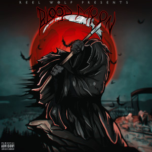 Listen to Night of the Slaughter (Explicit) song with lyrics from Reel Wolf