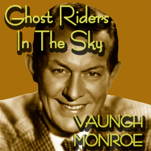 ดาวน์โหลดและฟังเพลง Ghost Riders In The Sky พร้อมเนื้อเพลงจาก Rida Johnson Young