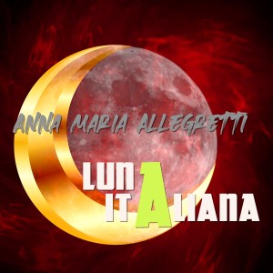 Album Luna Italiana from Anna Maria Allegretti