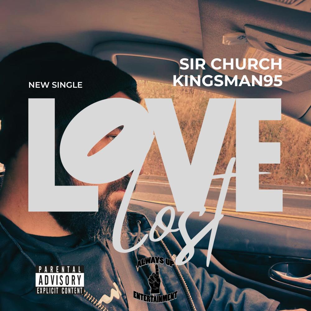 Love Lost (feat. Kingsman95) (Explicit)