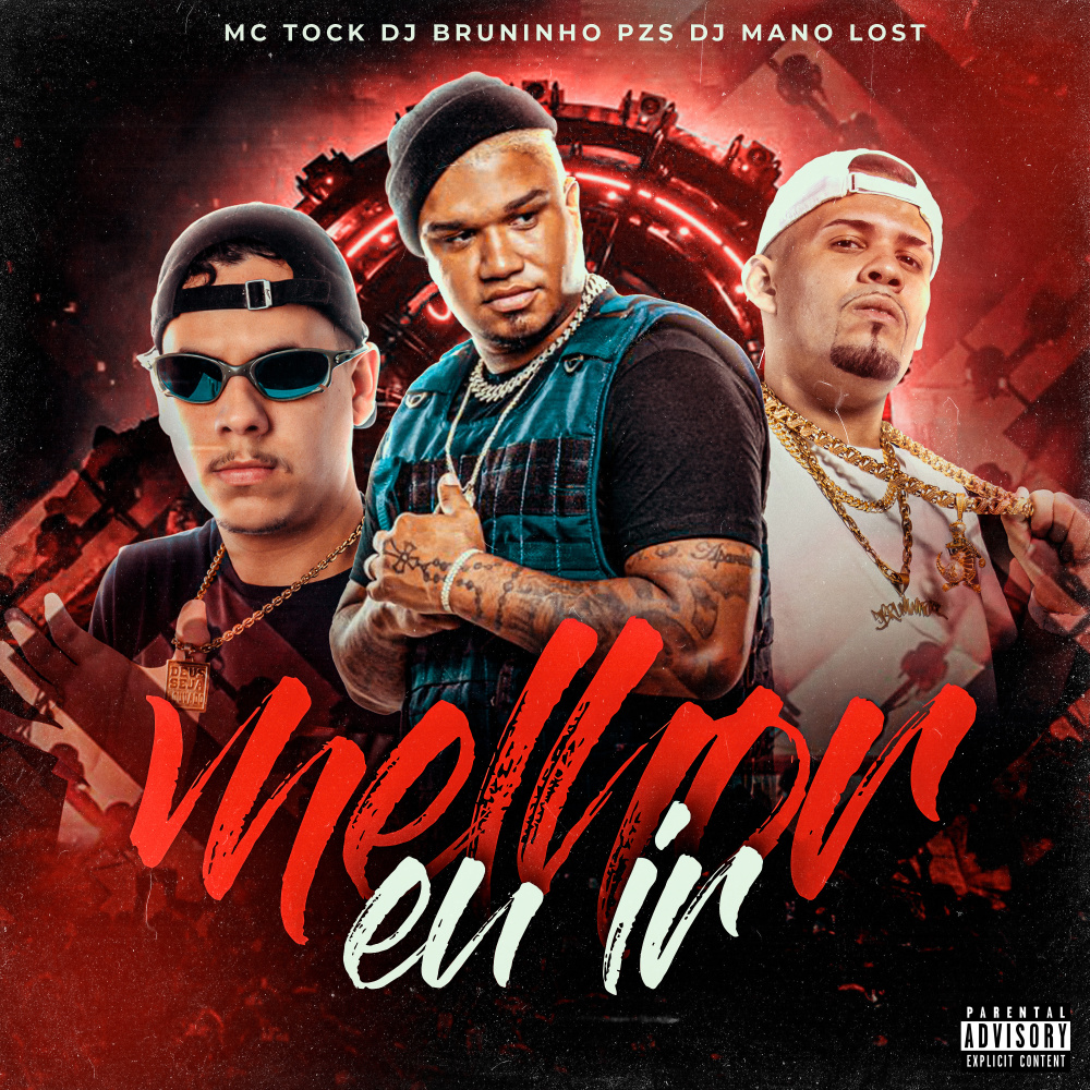 Melhor Eu Ir (Explicit)