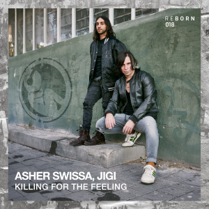 Asher Swissa的專輯Killing For The Feeling