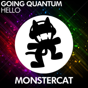 Listen to Hello (Original Mix) song with lyrics from Going Quantum