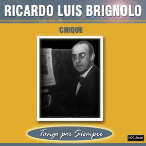 Ricardo Luis Brignolo的專輯Chique