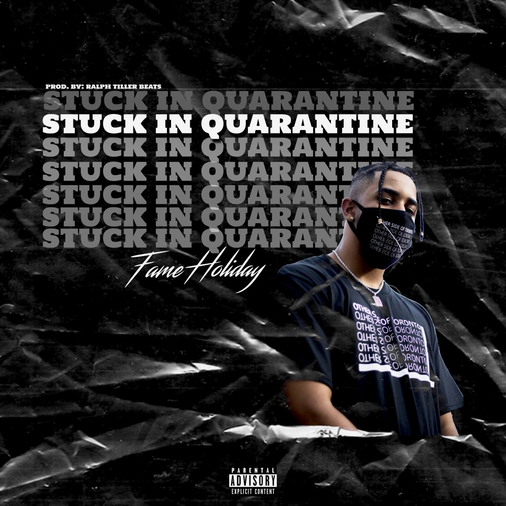 Stuck in Quarantine (Explicit)