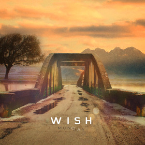 收聽모노데이的Wish (Inst.) (Instrumental)歌詞歌曲