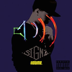 ดาวน์โหลดและฟังเพลง Volume (Explicit) พร้อมเนื้อเพลงจาก SIGNz